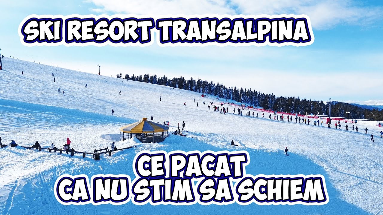 ❄ Ski Resort Transalpina - Peisaje superbe - Pacat ca nu stim sa schiem!!