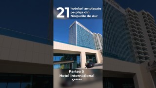 🎲 Hotel International - 21 hoteluri pe plaja Nisipurile de Aur #shorts