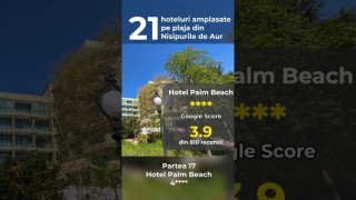🌴 Hotel Palm Beach - 21 hoteluri pe plaja Nisipurile de Aur