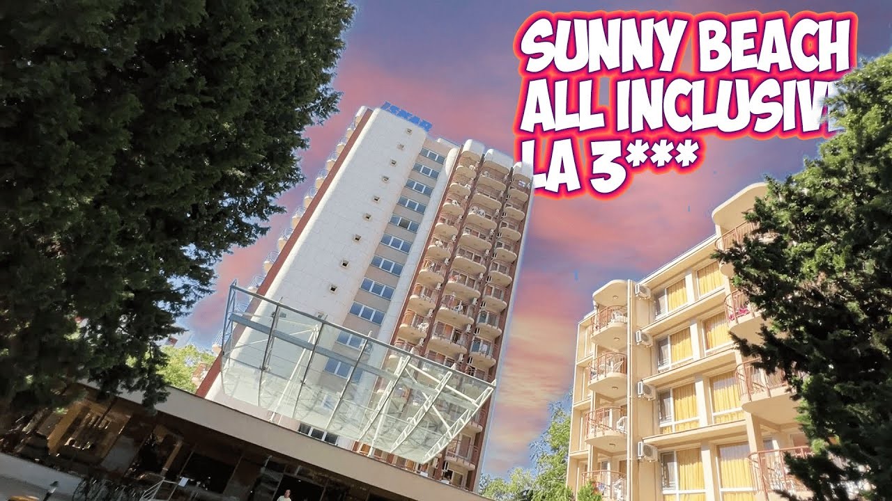 Cazare hotel ISKAR 3*** din Sunny Beach