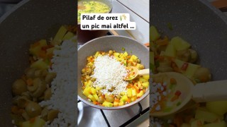 Pilaf de orez 🌾 un pic mai altfel …