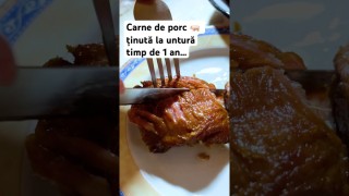 Carne de porc 🐖 ținută la untură timp de 1 an …