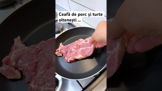 Ceafă de porc și turte oltenești …