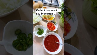 Omletă turcească sau Menemen …