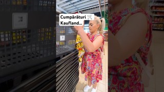 Cumpărături Kaufland …