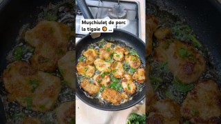 Mușchiuleț de porc la tigaie …