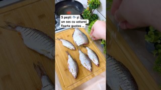 5 pești și un sos de usturoi foarte gustos …