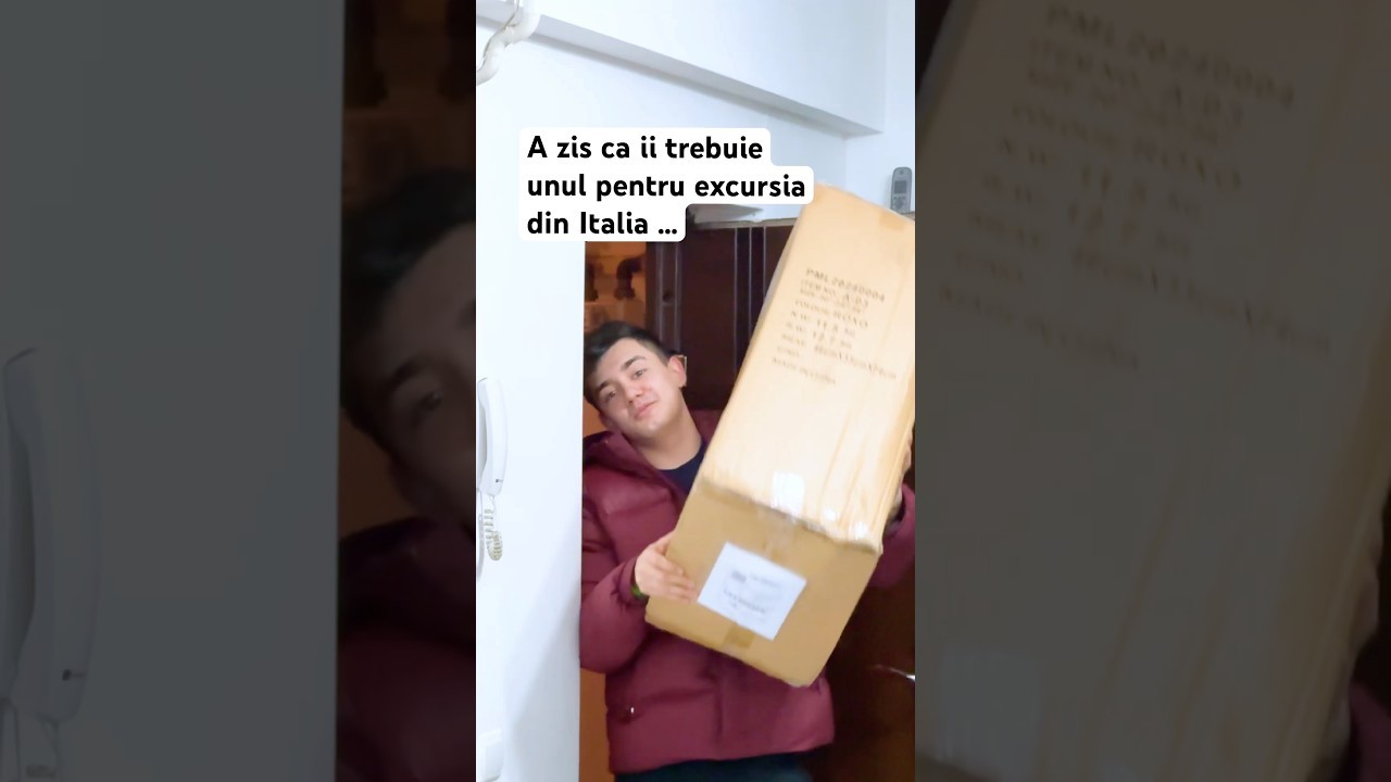 A zis ca ii trebuie unul pentru excursia din Italia …